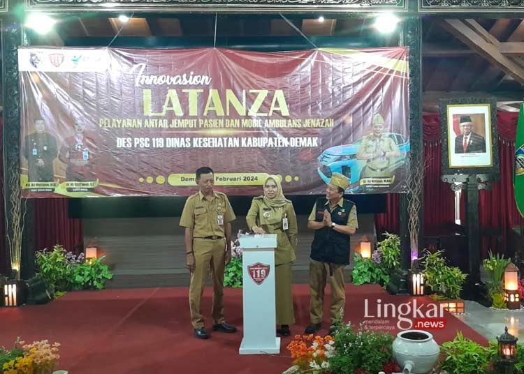 Permudah Pelayanan Gawat Darurat, Bupati Demak Launching LATANZA
